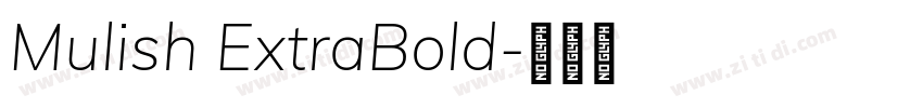 Mulish ExtraBold字体转换
